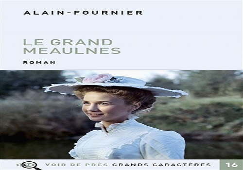 Le Grand Meaulnes Alain Fournier 2